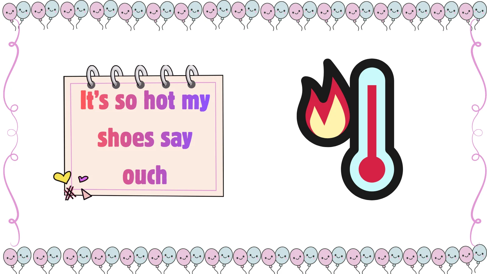 Powerful Its So Hot Jokes That Instantly Crack Up Fans Today