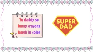 yo daddy jokes